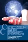 Global Mobility and the Management of Expatriates - Book