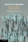 Beyond the Algorithm : Qualitative Insights for Gig Work Regulation - Book