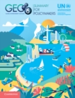 Global Environment Outlook - GEO-6: Summary for Policymakers - eBook