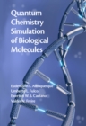 Quantum Chemistry Simulation of Biological Molecules - eBook