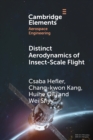 Distinct Aerodynamics of Insect-Scale Flight - Book