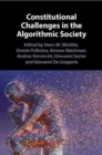 Constitutional Challenges in the Algorithmic Society - Book