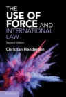 The Use of Force and International Law - Book