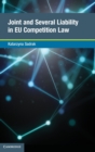 Joint and Several Liability in EU Competition Law - Book