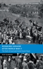 Remaking Ukraine after World War II : The Clash of Local and Central Soviet Power - Book