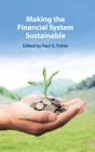 Making the Financial System Sustainable - Book