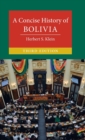 A Concise History of Bolivia - Book