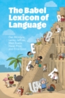 The Babel Lexicon of Language - eBook