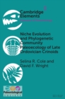 Niche Evolution and Phylogenetic Community Paleoecology of Late Ordovician Crinoids - eBook