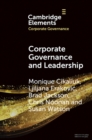 Corporate Governance and Leadership : The Board as the Nexus of Leadership-in-Governance - eBook
