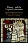 Memory and the English Reformation - eBook