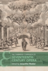 The Cambridge Companion to Seventeenth-Century Opera - eBook