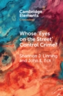 Whose 'Eyes on the Street' Control Crime? : Expanding Place Management into Neighborhoods - eBook
