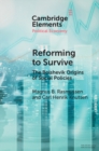 Reforming to Survive : The Bolshevik Origins of Social Policies - Book