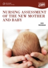 Nursing Assessment of the New Mother and Baby (DVD) - Book