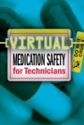 Virtual Medication Safety for Technicians CD-ROM - Book