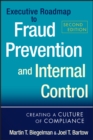 Executive Roadmap to Fraud Prevention and Internal Control : Creating a Culture of Compliance - Book