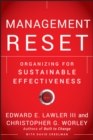 Management Reset : Organizing for Sustainable Effectiveness - eBook