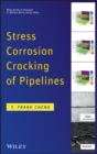 Stress Corrosion Cracking of Pipelines - Book