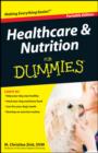 Healthcare and Nutrition For Dummies, Portable Edition - eBook