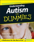 Understanding Autism For Dummies - eBook