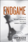 Endgame : The End of the Debt SuperCycle and How It Changes Everything - eBook