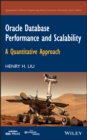 Oracle Database Performance and Scalability : A Quantitative Approach - eBook