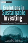 Evolutions in Sustainable Investing : Strategies, Funds and Thought Leadership - eBook