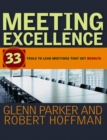 Meeting Excellence : 33 Tools to Lead Meetings That Get Results - Book
