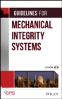 Guidelines for Mechanical Integrity Systems - eBook