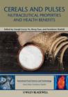 Cereals and Pulses : Nutraceutical Properties and Health Benefits - eBook