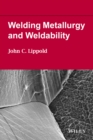 Welding Metallurgy and Weldability - Book