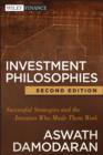 Investment Philosophies : Successful Strategies and the Investors Who Made Them Work - eBook