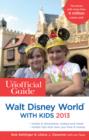 The Unofficial Guide to Walt Disney World with Kids - Book