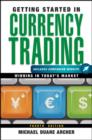 Getting Started in Currency Trading : Winning in Today's Market - eBook