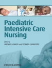 Paediatric Intensive Care Nursing - eBook