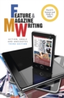 Feature and Magazine Writing : Action, Angle, and Anecdotes - Book