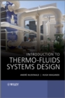 Introduction to Thermo-Fluids Systems Design - Book