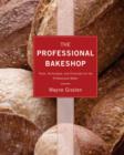 The Professional Bakeshop : Tools, Techniques, and Formulas for the Professional Baker - Book