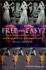 Free and Easy? : A Defining History of the American Film Musical Genre - eBook