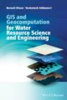 GIS and Geocomputation for Water Resource Science and Engineering - Book
