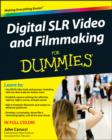 Digital SLR Video and Filmmaking For Dummies - Book