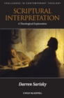 Scriptural Interpretation : A Theological Exploration - Book