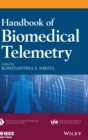 Handbook of Biomedical Telemetry - Book