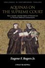 Aquinas and the Supreme Court : Race, Gender, and the Failure of Natural Law in Thomas's Bibical Commentaries - Book