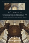 A Companion to Renaissance and Baroque Art - eBook
