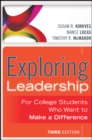 Exploring Leadership : For College Students Who Want to Make a Difference - Book