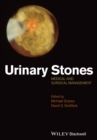 Urinary Stones : Medical and Surgical Management - Book