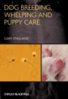 Dog Breeding, Whelping and Puppy Care - eBook