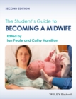 The Student's Guide to Becoming a Midwife - eBook